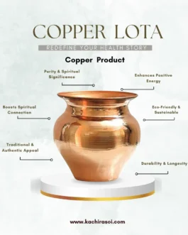 Copper Lota | Pure Copper Vessel | Kachi Rasoi – 340 ML